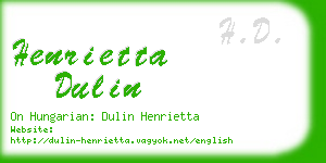 henrietta dulin business card